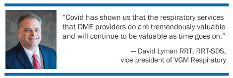 respiratory services that DME providers do are tremendously valuable