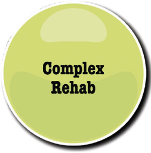 Complex Rehab