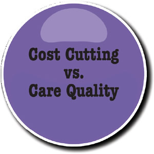 Cost Efficiencies vs. Care Quality